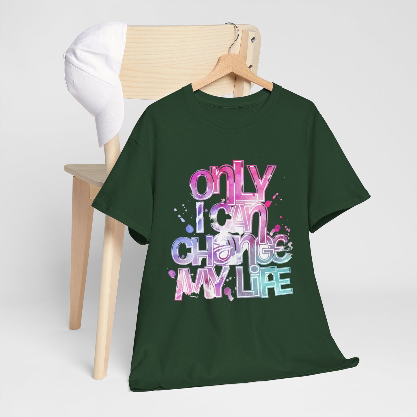 Only I Can Change My Life T-Shirt - Watercolor Motivational Quote