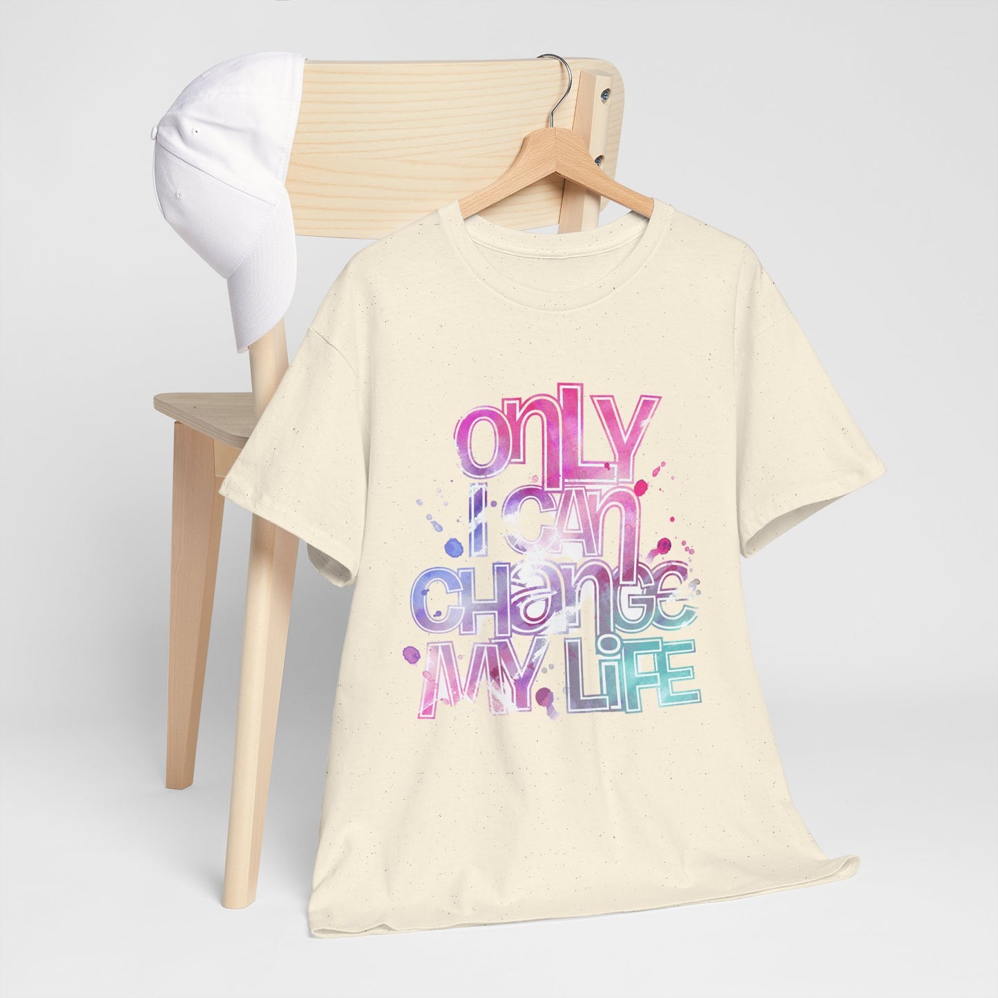 Only I Can Change My Life T-Shirt - Watercolor Motivational Quote