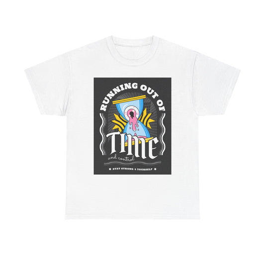 **Unisex Running Out of Time and Control Graphic T-Shirt - Hourglass Anxiety Tee**