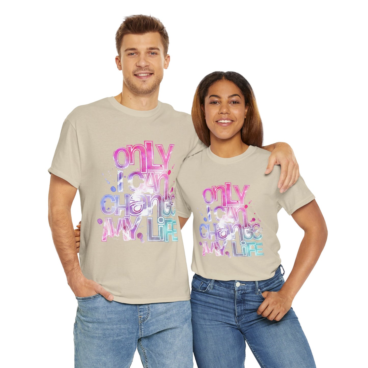 Only I Can Change My Life T-Shirt - Watercolor Motivational Quote