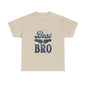 Best Bro Unisex Heavy Cotton Tee | Perfect Gift for Brother